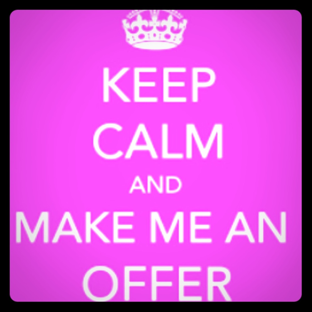 Reasonable offers accepted